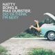 Natty Bong, Max Dubster - Do Ya Think I'm Sexy