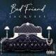 Jacquees feat. Queen Naija - Bed Friend
