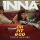 INNA/Cosmo & Skoro - Oh My God (Cosmo & Skoro Remix)