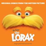 album image How Bad Can I Be? Dr. Seuss' the Lorax (Original Songs from the Motion Picture)