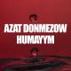Azat Donmezow - Razy bol [zaycevfm.net]