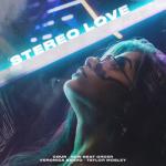 album image Stereo Love (ft. Taylor Mosley) Stereo Love (feat. Veronica Bravo & Taylor Mosley) - Single