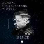 album image Breakfast Challenge Song (Slowly) Breakfast Challenge Song (Slowly) - Single