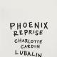Charlotte Cardin, Lubalin - Phoenix