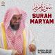 İbrahim Eş Şureym - Meryem Suresi