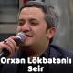 Orxan Lokbatanli - Bir Gun Gozelim