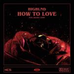 album image How To Love How To Love - Single