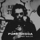 Pure Negga - Cnv Vol. 31