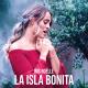 Iris Noëlle - La Isla Bonita