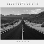 album image Stayin' Alive VS 50 C Tik Tok Stay Alive VS 50 C TIK TOK - Single