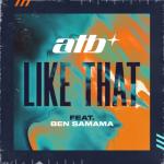 album image Like That Like That (feat. Ben Samama) - Single