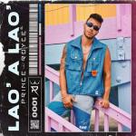 album image Lao' a Lao' Lao' a Lao' - Single