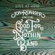 Jon Roniger and the Good for Nothin' Band - Make It Feel Good (Live)