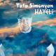 Tata Simonyan - Hayeli
