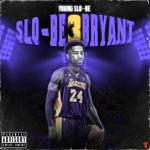 album image I Love You Slo-Be Bryant 3