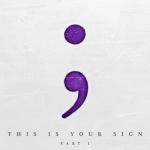 album image Hand Me Down This Is Your Sign Part I