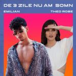 album image De 3 Zile Nu Am Somn (Remix) (Extended) De 3 zile nu am somn (feat. Theo Rose) - Single