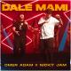 Omer Adam feat. Nicky Jam - Dale Mami