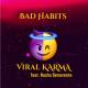 Viral Karma - Bad Habits (Originally Performed By Ed Sheeran)
