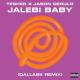 Tesher, Jason Derulo, DallasK - Jalebi Baby