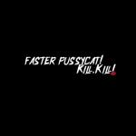 album image Weird Flex Faster Pussycat! Kill. Kill!