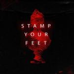 album image Stamp Your Feet Stamp Your Feet - Single