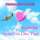 Fernando Lopez - How You Like That