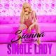 Sianna, DJ Layla - Single Lady