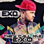 album image They Call Me They Call Me E-X-O - Single
