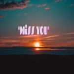 album image I Miss You (2021) Miss You - Single