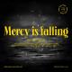BROWN WORSHIP - Mercy is Falling