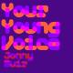 Jonny Muir - Your Young Voice