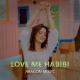 🍋 ЛЕМОН 🍋 МУЗЫКА 🍋 LEMON 🍋 MUSIC 🍋 - Aragon Music - Love Me Habibi ( Official Music 2021 )