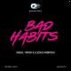 Daniel Tomen, Elieser Ambrósio - Bad Habits