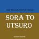 Homura Records - Sora to Utsuro (From "the Case Study of Vanitas")
