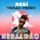 Heraldão - Bebí (Versão Piseiro)