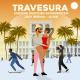 Vunzige Deuntjes Soundsystem, Jody Bernal, Alina Pozi - Travesura