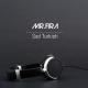 Mr.FIRA - Sad Turkish