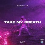 album image Take My Breath Take My Breath - Single