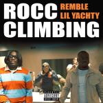 album image Rocc Climbing (feat. Lil Yachty) Rocc Climbing (feat. Lil Yachty) - Single