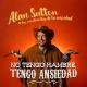 Alan Sutton y las criaturitas de la ansiedad - No Tengo Hambre, Tengo Ansiedad