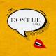 Naika - Don't Lie