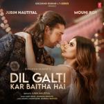 album image Dil Galti Kar Baitha Hai Dil Galti Kar Baitha Hai (feat. Mouni Roy) - Single