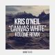Kris O'Neil - Canvas White (Kolonie Remix)