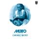 Caetano Veloso, Gal Costa, Gilberto Gil, Maria Bethânia - São João, Xangô Menino