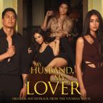 album image Pagsamo My Husband, My Lover (Original Soundtrack from the Vivamax Movie) - EP
