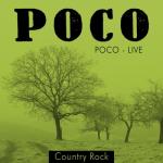 album image Rose Of Cimarron Poco - Live