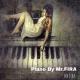 Mr.FIRA - Piano by Mr.fira