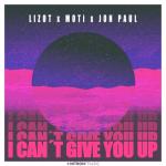 album image I Can't Give You Up I Can't Give You Up - Single
