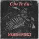 Desanto, Pitutza - Cum Te Eu